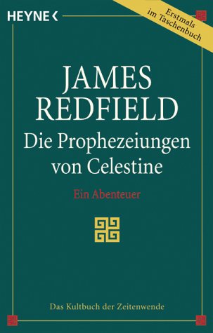 Stock image for Die Prophezeiungen von Celestine. Ein Abenteuer. (German Edition) for sale by Bookmans