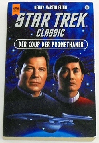 Imagen de archivo de Der Coup der Promethaner Star Trek Classic 86 a la venta por Storisende Versandbuchhandlung
