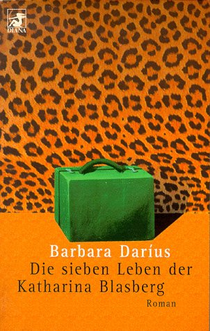 Beispielbild fr Die sieben Leben der Katharina Blasberg - Roman zum Verkauf von Der Bcher-Br