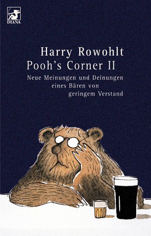 Diana-TaschenbÃ¼cher, Nr.21, Pooh's Corner (9783453150294) by Rowohlt, Harry