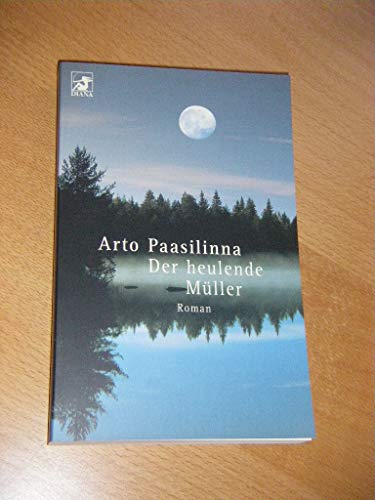 Der heulende Müller - Paasilinna, Arto