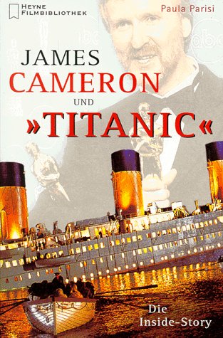 Imagen de archivo de James Cameron und 'Titanic' - Die Inside-Story a la venta por medimops