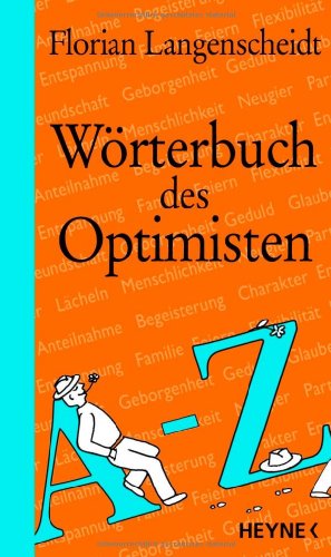 Beispielbild fr Wrterbuch des Optimisten zum Verkauf von PRIMOBUCH