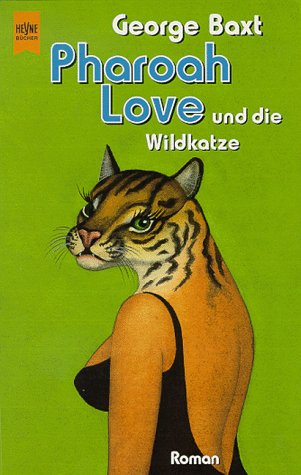 Pharoah Love und die Wildkatze. (Tb)