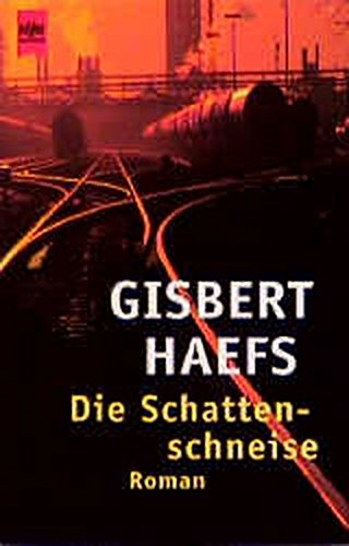 Imagen de archivo de Die Schattenschneise: Roman (Heyne-BÃ¼cher. Allgemeine Reihe) a la venta por WorldofBooks