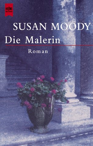 Die Malerin - Moody, Susan