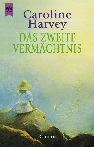 Das zweite Vermächtnis - Trollope, Joanna