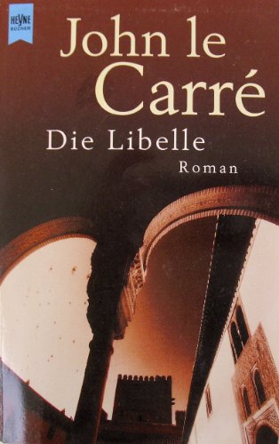 Beispielbild fr Die Libelle (Broschiert) von John le Carr (Autor), Werner Peterich ( bersetzer) zum Verkauf von Nietzsche-Buchhandlung OHG