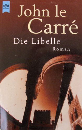 Stock image for Die Libelle (Broschiert) von John le Carr (Autor), Werner Peterich ( bersetzer) for sale by Nietzsche-Buchhandlung OHG