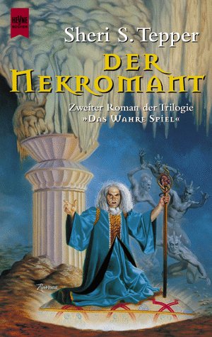Der Nekromant - 2. Roman der Trilogie ``Das wahre Spiel``