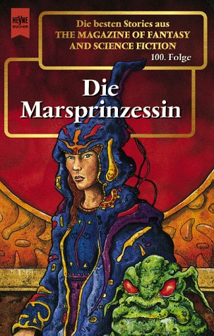 Die Marsprinzessin MF&SF100 - Hahn, R.M. (ed)