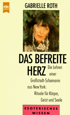 9783453156838: Das befreite Herz