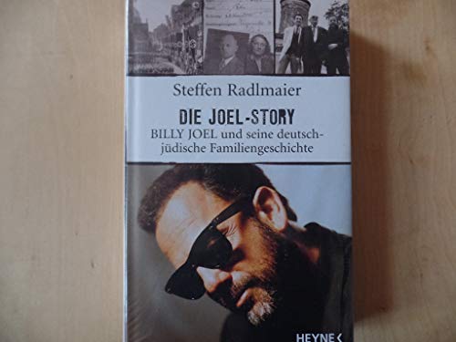 Beispielbild fr Die Joel Story: Billy Joel und seine deutsch-jdische Familiengeschichte zum Verkauf von medimops
