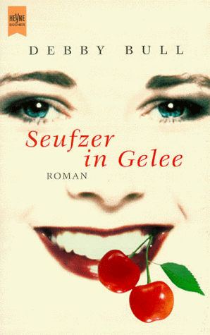 Stock image for Seufzer in Gelee. Oder wie man Liebeskummer einkocht. for sale by medimops