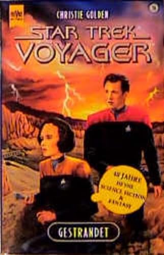 Gestrandet. Star Trek Voyager 16. (9783453162020) by Golden, Christie