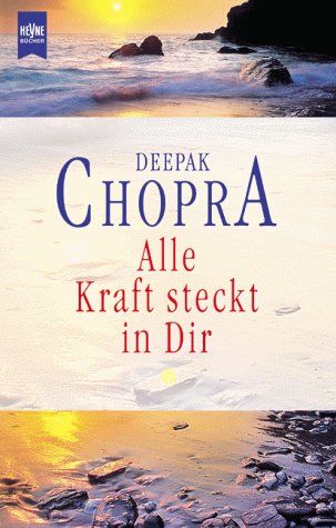 9783453162488: Alle Kraft steckt in dir