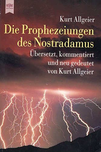 Beispielbild fr Die Prophezeiungen des Nostradamus zum Verkauf von Versandantiquariat Felix Mcke