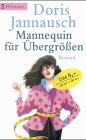 Beispielbild fr Heyne Pavillon, Nr.51, Mannequin f�r �bergr��en zum Verkauf von Wonder Book