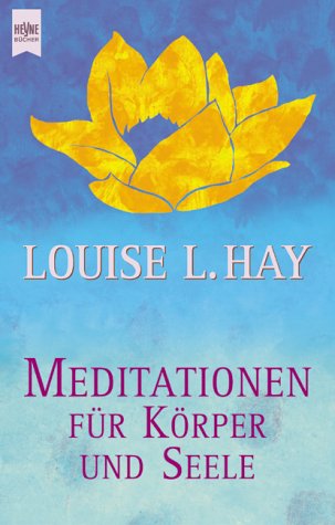 9783453164895: Meditationen fr Krper und Seele.