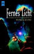 Fernes Licht. Die besten Erzählungen aus vierzig Jahren Heyne Science Fiction