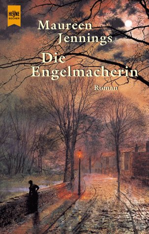 Die Engelmacherin. (9783453171688) by Jennings, Maureen