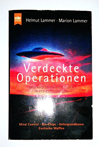 Beispielbild fr Verdeckte Operationen. Militrische Verwicklungen in UFO-Entfhrungen. zum Verkauf von medimops