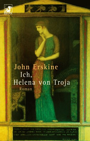 Ich, Helena von Troja