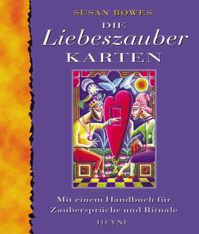 9783453173514: Die Liebeszauber-Karten. Mit einem Handbuch fr Zaubersprche und Rituale