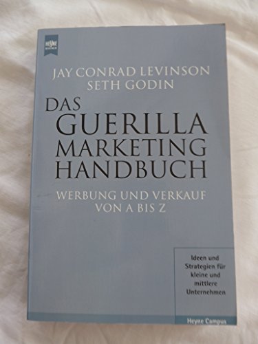 9783453173828: Das Guerilla Marketing Handbuch. Werbung und Verkauf von A bis Z.