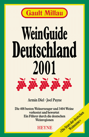 Beispielbild fr Gault Millau WeinGuide Deutschland 2001 zum Verkauf von medimops