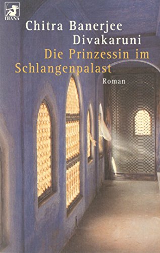 Beispielbild fr Die Prinzessin im Schlangenpalast. Roman. Aus dem Amerikanischen von Angelika Naujokat. Originaltitel: Sister of my Heart. Mit einem Glossar. - (=Diana Taschenbcher, Band 148). zum Verkauf von BOUQUINIST