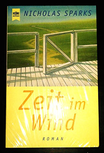 Zeit im Wind. (9783453177628) by Sparks, Nicholas