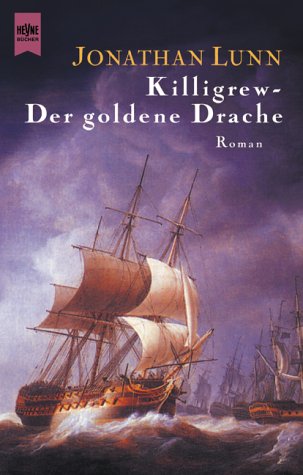 9783453177796: Killigrew - Der goldene Drache.