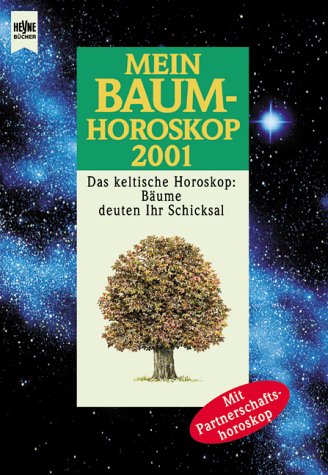 Mein Baumhoroskop 2001