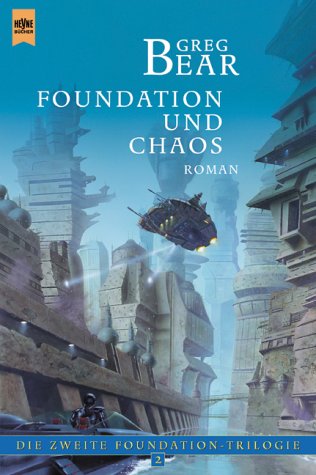 Beispielbild fr Foundation und Chaos Zweite Foundation 2 zum Verkauf von Storisende Versandbuchhandlung