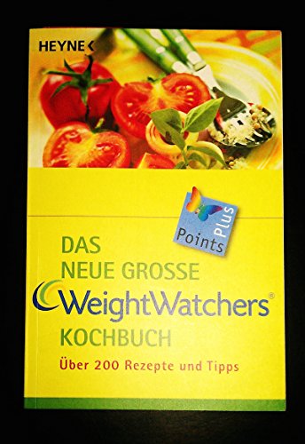 Stock image for Das neue grosse Weight Watchers Kochbuch. for sale by Ammareal