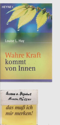 Beispielbild fr Wahre Kraft kommt von Innen zum Verkauf von Antiquariat Walter Nowak