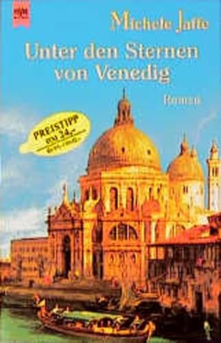 Unter den Sternen von Venedig. (9783453179806) by Jaffe, Michele