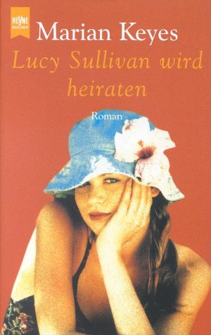 Beispielbild fr Lucy Sullivan wird heiraten zum Verkauf von Eichhorn GmbH