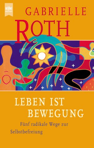 Leben ist Bewegung