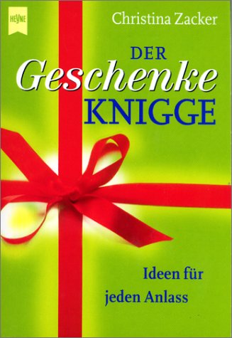 Beispielbild fr Heyne Kompakt Info, Nr.60, Der Geschenke-Knigge zum Verkauf von medimops