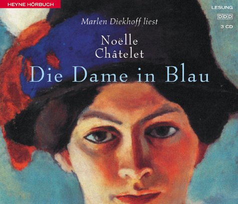 9783453181441: Die Dame in Blau. 2 CDs - Chatelet, Noelle