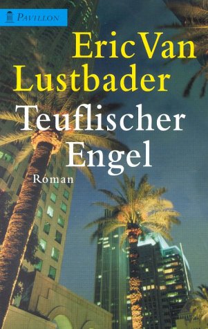 Beispielbild fr Teuflischer Engel. Roman. zum Verkauf von Bookmans