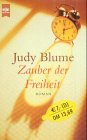 Zauber der Freiheit. (9783453187344) by Blume, Judy