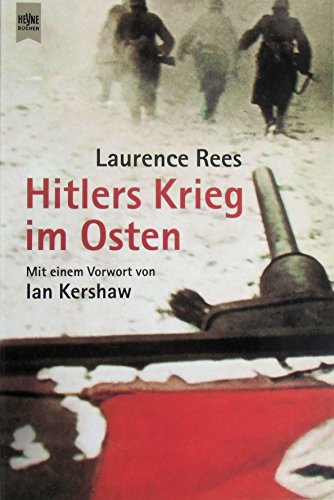 Beispielbild fr Hitlers Krieg im Osten. Vorw. v. Ian Kershaw. A. d. Engl. v. Ccilie Plieninger u. Markus Schurr. Taschenbucherstausgabe. zum Verkauf von Bojara & Bojara-Kellinghaus OHG