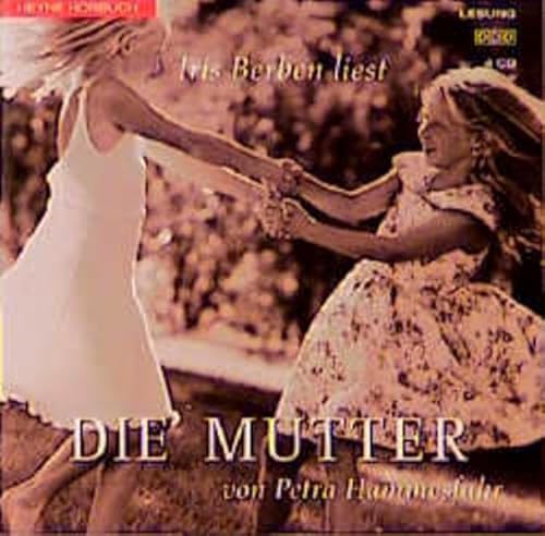 Beispielbild fr Die Mutter. 4 CDs zum Verkauf von medimops