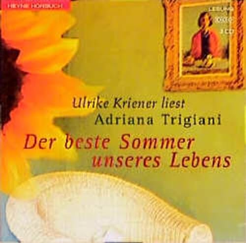 Der beste Sommer unseres Lebens. 3 CDs. (9783453188990) by Trigiani, Adriana; Kriener, Ulrike