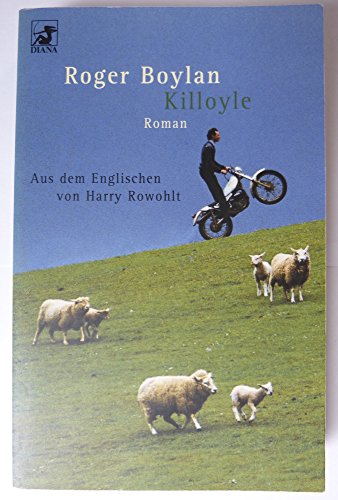 Stock image for Killoyle. Roman. Aus dem Englischen von Harry Rowohlt. for sale by Antiquariat Christoph Wilde
