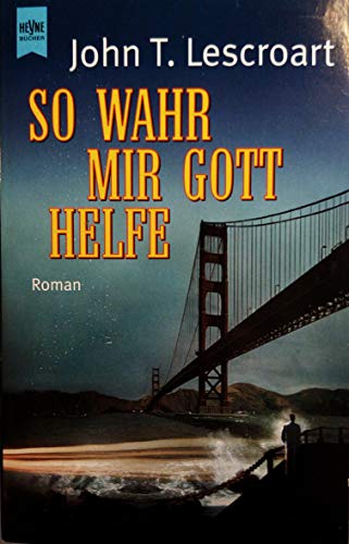 Beispielbild fr So wahr mir Gott helfe - Roman zum Verkauf von Der Bcher-Br