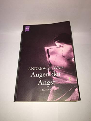 Die Augen der Angst. (9783453195400) by Klavan, Andrew